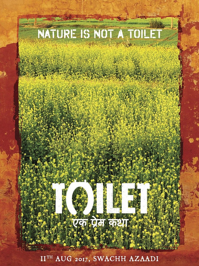 Toilet Ek Prem Katha Poster - Nature Is Not A Toilet