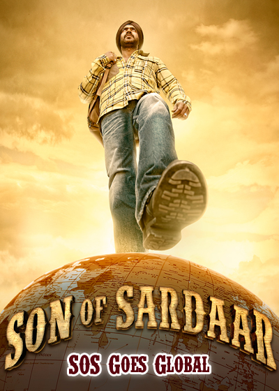 Son Of Sardaar Goes Global