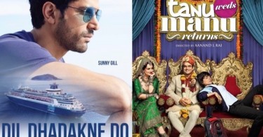 Dil Dhadakne Do vs Tanu Weds Manu Returns